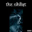 The Nihilist - artist photo