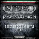 Get Up by 2 Brothers Of Hardstyle - Hardstyle cover art