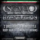 Ruby Rain by 2 Brothers Of Hardstyle, Simona Ottaviani - Hardstyle cover art