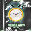TIC & TAC by 2 Brothers Of Hardstyle - Hardstyle cover art