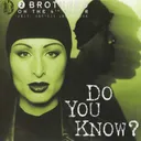 Do You Know? - Radio Version by 2 Brothers On The 4th Floor - Hardcore cover art
