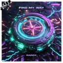 Find My Way by 247 Hardcore, Razzix - Happy Hardcore cover art