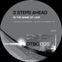 In The Name Of Love - Negative A Refix Edit by 3 Steps Ahead - Hardcore cover art