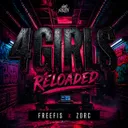 Cover of 4 Girls - Reloaded