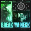 BREAK 'YA NECK by 4D4M - Hardstyle cover art