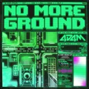 NO MORE GROUND by 4D4M - Hardstyle cover art