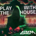 Play with the House by 4D4M - Hardstyle cover art
