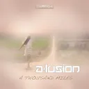 A Thousand Miles - Original Mix by A-Lusion - Hardstyle cover art