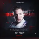 Get Crazy - Original Mix by A-Lusion, Betavoice - Hardstyle cover art