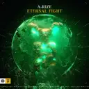 Eternal Fight by A-RIZE - Hardstyle cover art