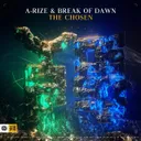 The Chosen by A-RIZE, Break of Dawn - Hardstyle cover art