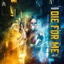 Die For Me by Abaddon, Aalst - Uptempo cover art