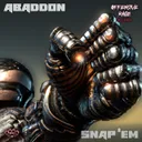 Snap 'Em by Abaddon - Uptempo cover art
