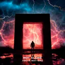 Not Alone (Extended Mix) - Extended Version by Above Matters - Hardstyle cover art