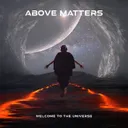 Welcome To The Universe by Above Matters - Hardstyle cover art