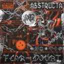 Fear and Doubt by AbstructA - Hardstyle cover art