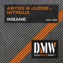 Insane by Abyss & Judge, Nitrouz - Hardstyle cover art
