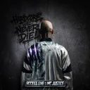 Hardcore Will Never Die by Access One, MC Justice - Hardcore cover art