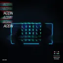 Lonely by Acein - Hardstyle cover art