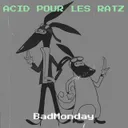Cover of Acid pour les Ratz