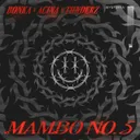 Mambo No. 5 - Extended Mix by Acina, Bonka, THNDERZ - Hardstyle cover art