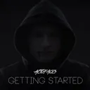 Getting Started by Act of Aces - Hardstyle cover art