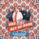 Ik Ben Kachel - Act Of Rage Remix by Act of Rage, OBZ - Hardcore cover art