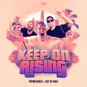 Keep On Rising by Act of Rage, Primeshock - Hardstyle cover art