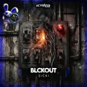 BLCKOUT by ACTIVATED Records, SICKI - Hard Techno cover art