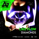Diamonds by ACTIVATED Records, Like Flow - Hardstyle cover art