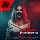 Psychopath by ACTIVATED Records, LillyRazy - Hardstyle cover art