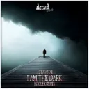 I Am the Dark - Rooler Remix by Activator, Rooler - Hardcore cover art