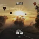 Come Back - Edit by Activist - Hardstyle cover art