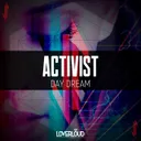 Day Dream by Activist - Mainsteam Hardstyle cover art