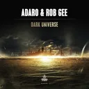 Dark Universe - Original Mix by Adaro, Rob Gee - Hardstyle cover art