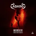 Murder - Invector Remix by Adaro, Invector - Hardstyle cover art