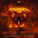 Venom (Protect Ya Neck) by Adaro, KATALYZE - Hardstyle cover art