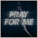 Pray For Me by Addictivez - Hardstyle cover art