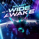 Wide Awake - Extended Mix by Adjuzt - Rawstyle cover art