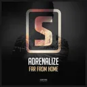 Far From Home - Radio Edit by Adrenalize - Hardstyle cover art