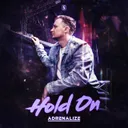 Hold On by Adrenalize - Hardstyle cover art