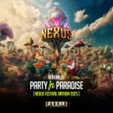 Party In Paradise - Nexus Festival Anthem 2025 by Adrenalize - Hardstyle cover art