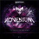 Street Scream - Original Mix by Adventum - Hardstyle cover art