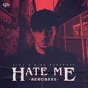 Hate Me by Aerobass - Hardstyle cover art