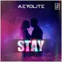 Stay - Extended Version by Aerolite - Hardstyle cover art