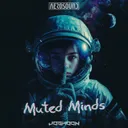 Muted Minds - Radio Edit by Aerosound, Joshoon - Hardstyle cover art