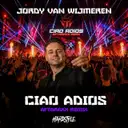 Ciao Adios (Aftaraxx Remix) by Aftaraxx, Jordy van Wijmeren - Hardstyle cover art
