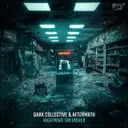 Nightmare Unleashed by Aftermath, Dark Collective - Hardcore cover art