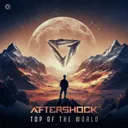 Top Of The World by Aftershock - Rawstyle cover art