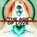The Age Of Love - DJ Furax & Sandy Warez Remix by Age Of Love, DJ Furax, Sandy Warez - Uptempo cover art